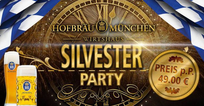 Silvester Party Hofbräu München